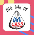 Big Bag of Cans Coaster