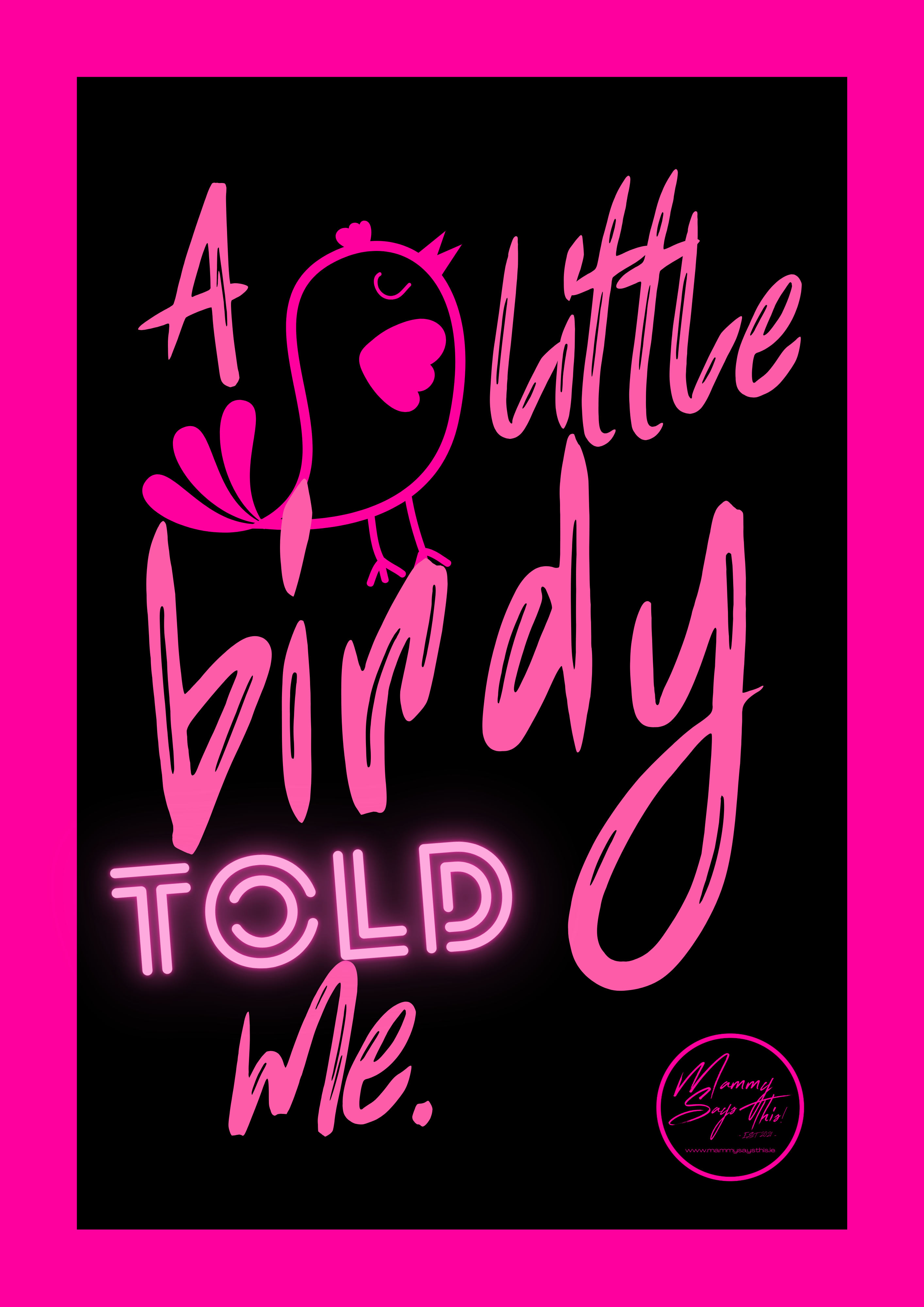 A little birdy told me.