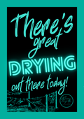 There's great drying out there today